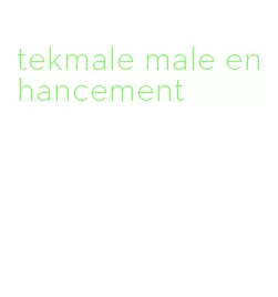 tekmale male enhancement