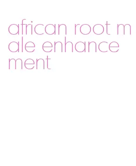 african root male enhancement