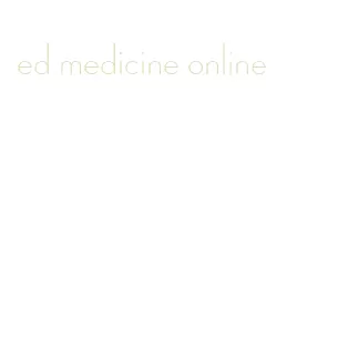 ed medicine online
