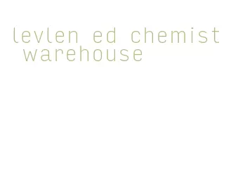 levlen ed chemist warehouse