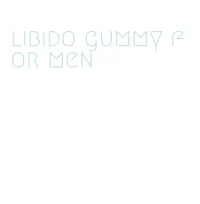 libido gummy for men